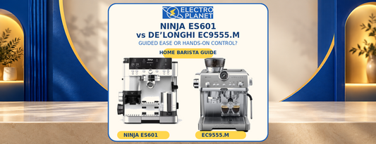 Ninja Luxe Café Premier ES601 and De’Longhi La Specialista Opera EC9555.M coffee machines compared by ElectroPlanet