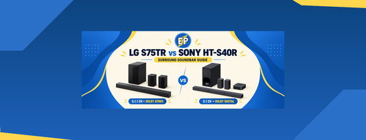 LG S75TR and Sony HT-S40R surround soundbar systems compared in an ElectroPlanet blue, cream and yellow banner