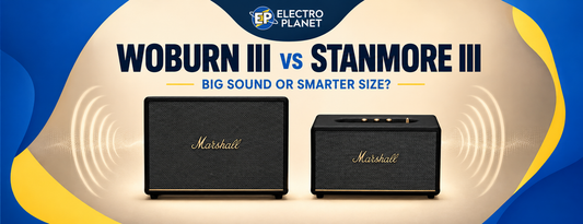 Marshall Woburn III and Stanmore III speakers compared in an ElectroPlanet blue, yellow and cream banner